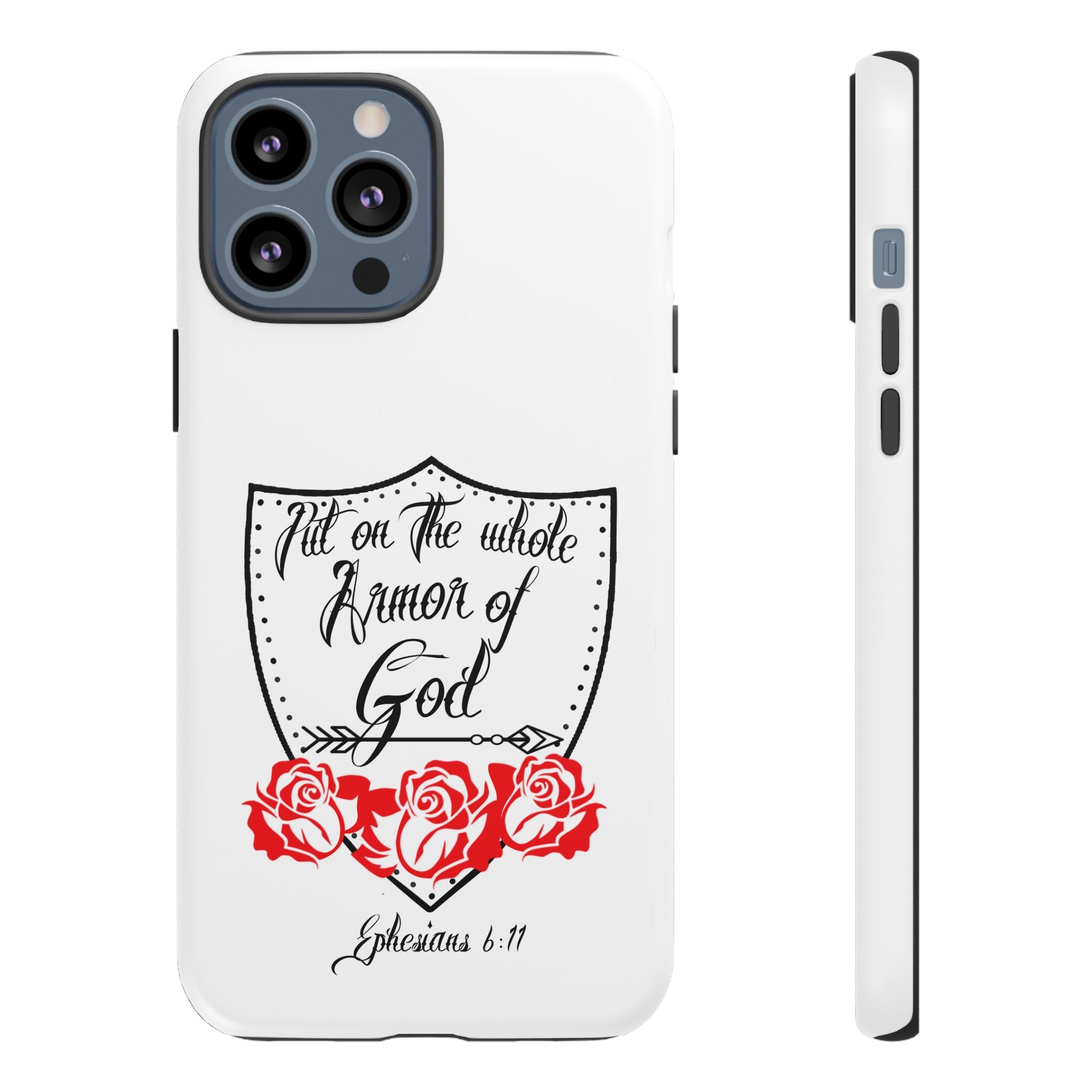 Armor of God Phone Case — Ephesians 6:11 Christian Floral Protective Cover