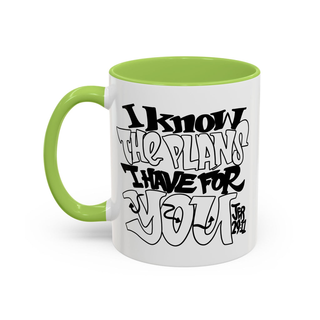 I Know The Plans I Have For You Mug — Inspirational Accent Coffee Mug