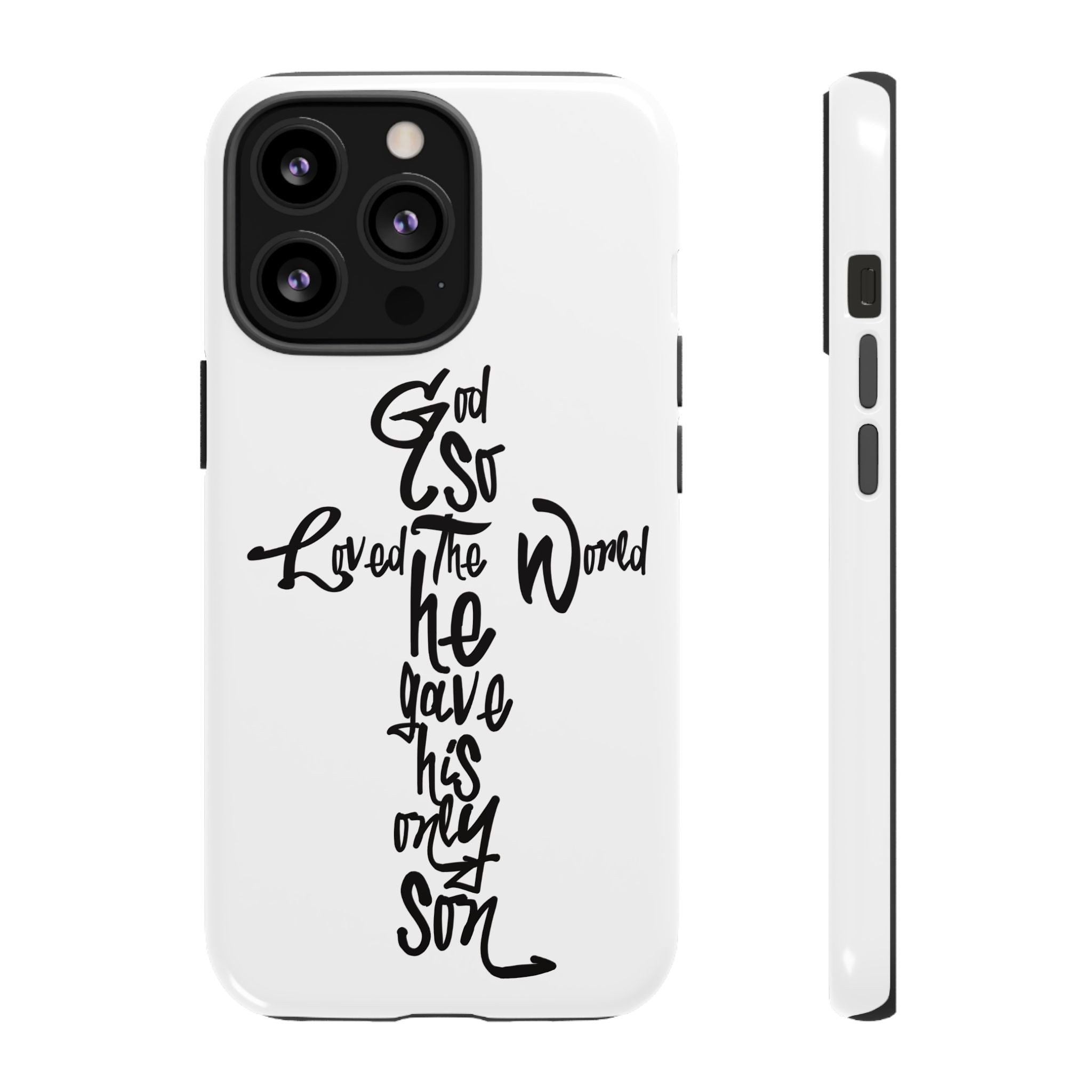 John 3:16 Bible Verse Christian Cross Phone Case — “God So Loved the World He Gave His Only Son”