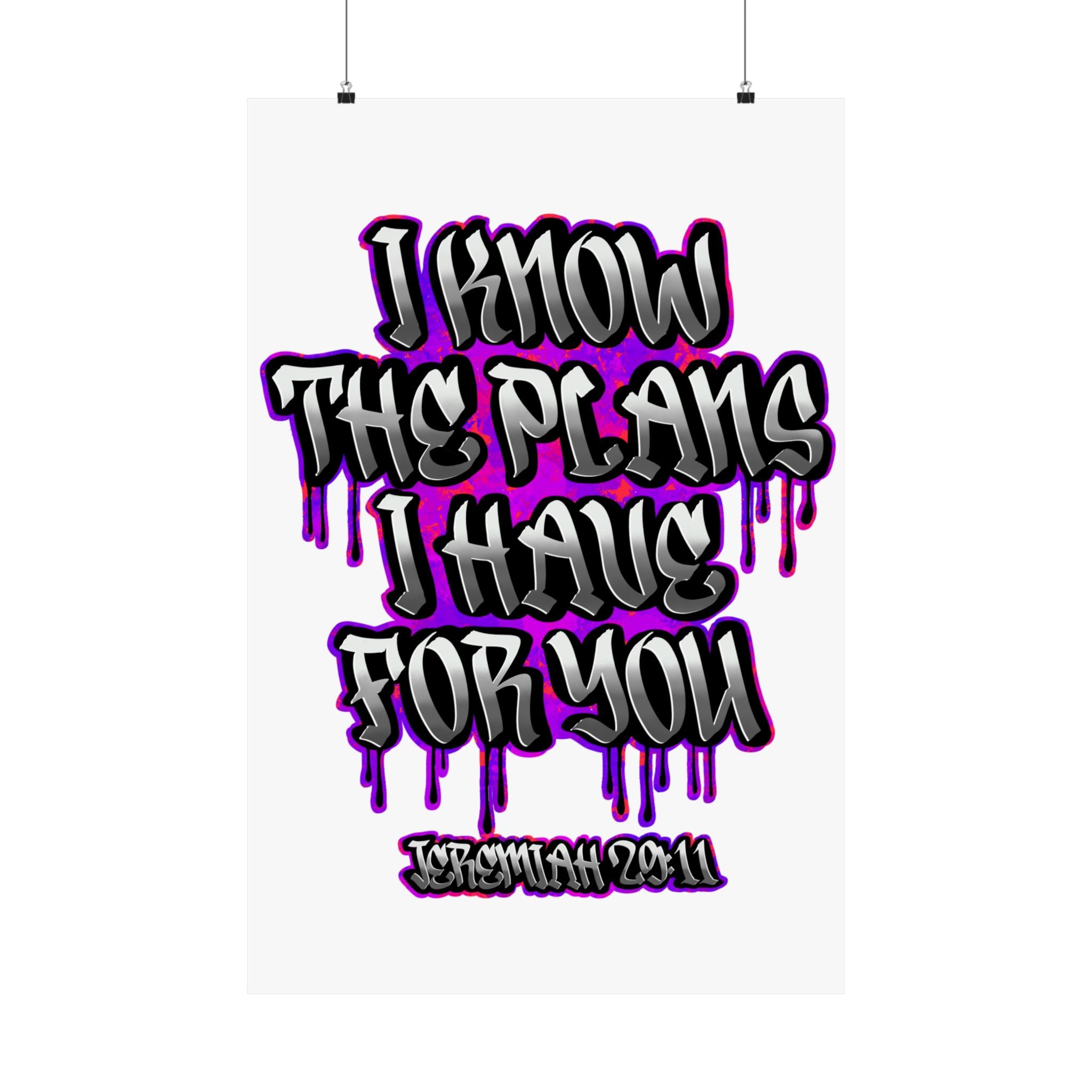 Jeremiah 29:11 Poster