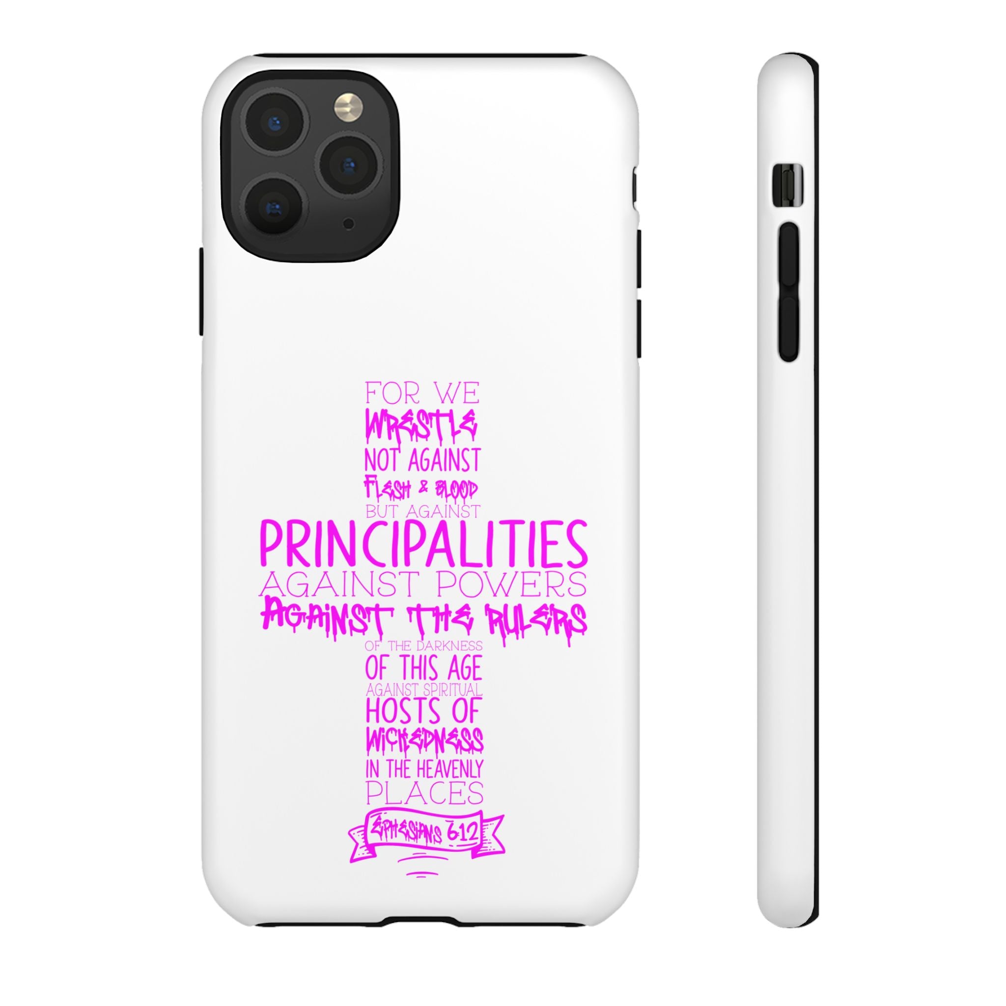 Armor of God Christian Cross Phone Case — Ephesians 6:12 Pink Typography Tough Case