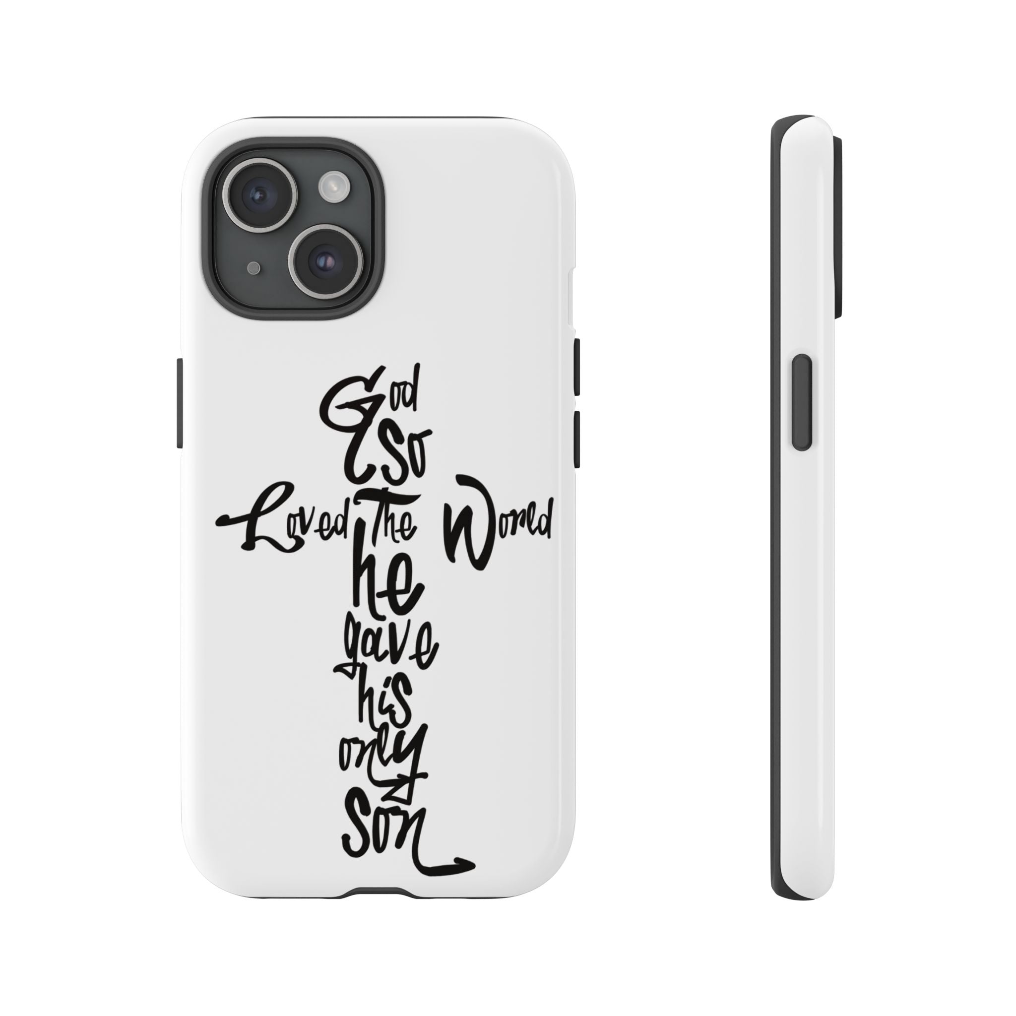 John 3:16 Bible Verse Christian Cross Phone Case — “God So Loved the World He Gave His Only Son”