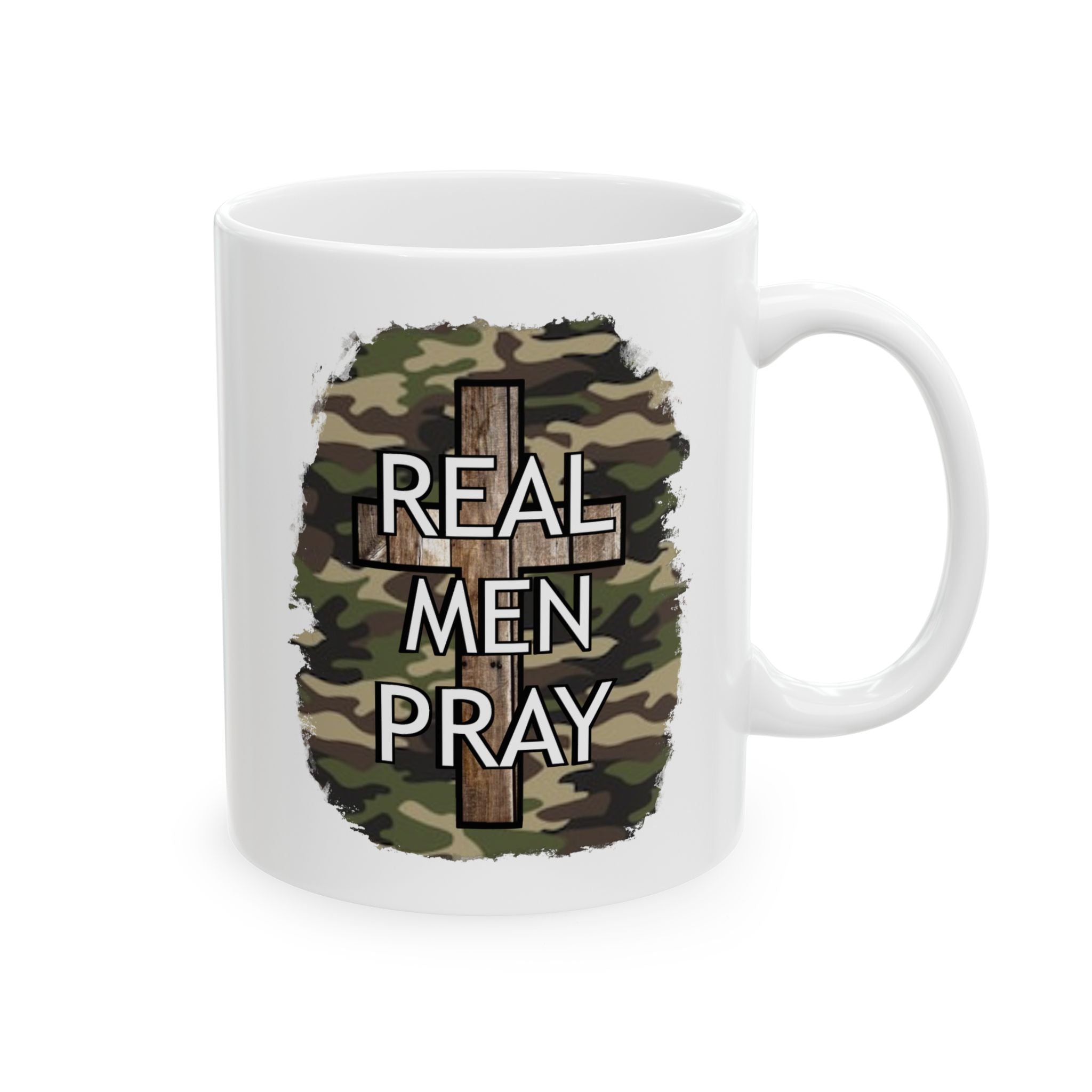 Real Men Pray Christian Coffee Cup (11oz, 15oz)