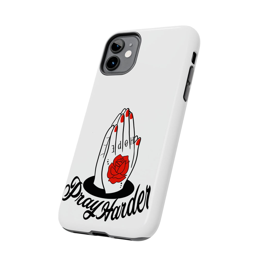 Pray Harder Phone Case — Tough Protective Phone Cover with Praying Hands & Rose Design