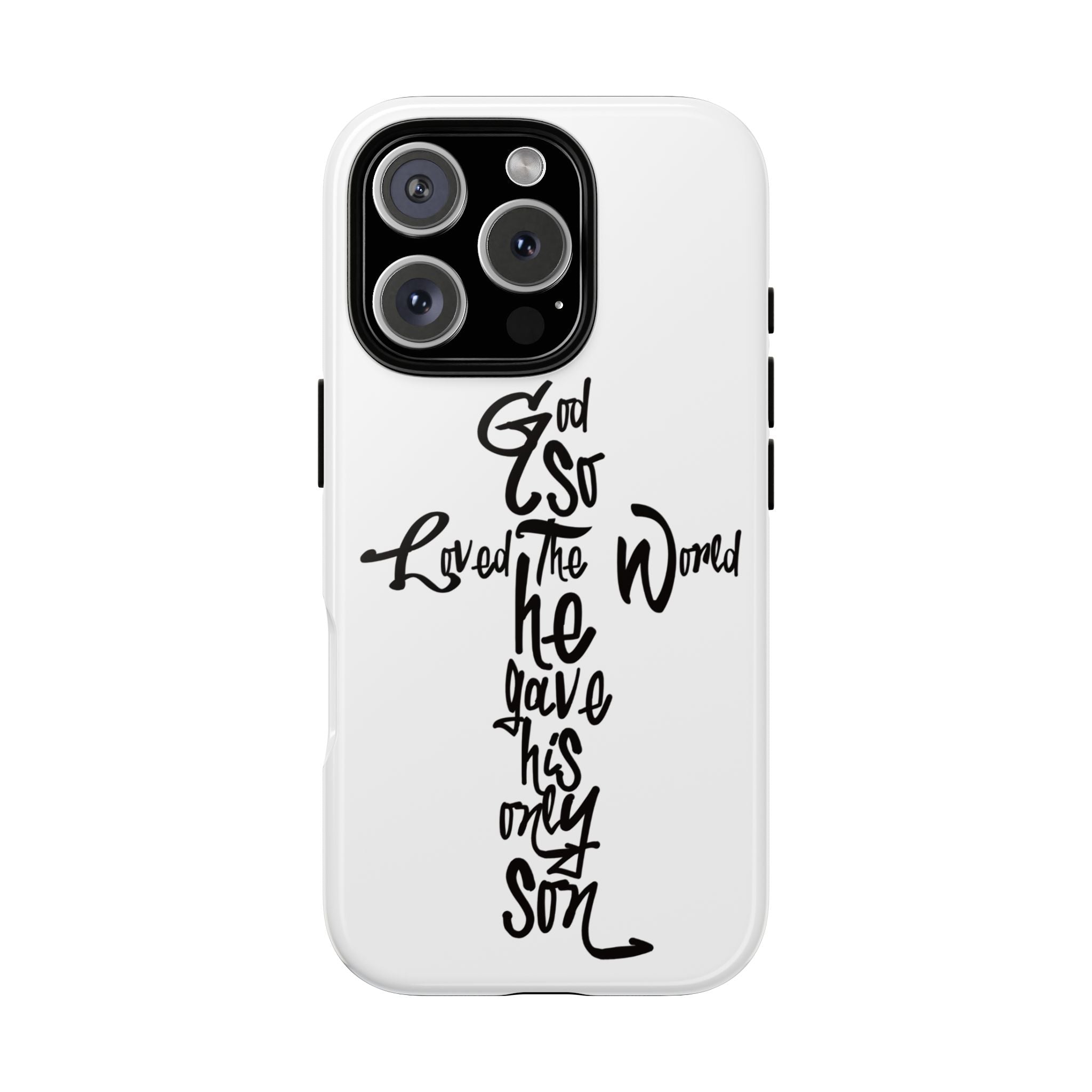 John 3:16 Bible Verse Christian Cross Phone Case — “God So Loved the World He Gave His Only Son”
