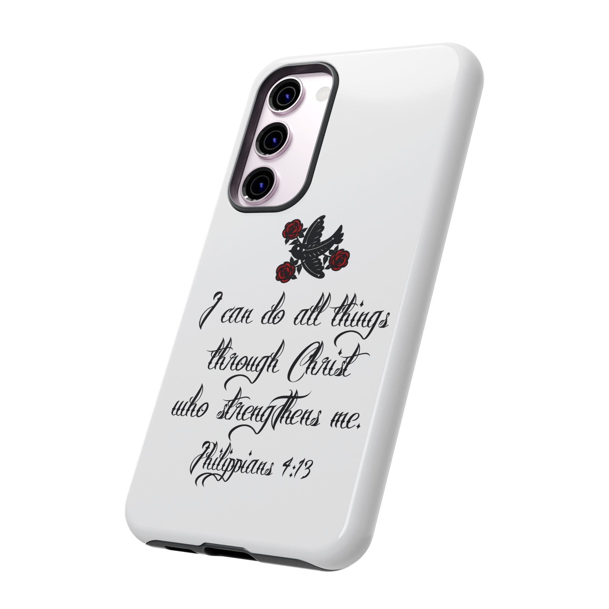 Christian Phone Case — "I can do all things through Christ" (Philippians 4:13)