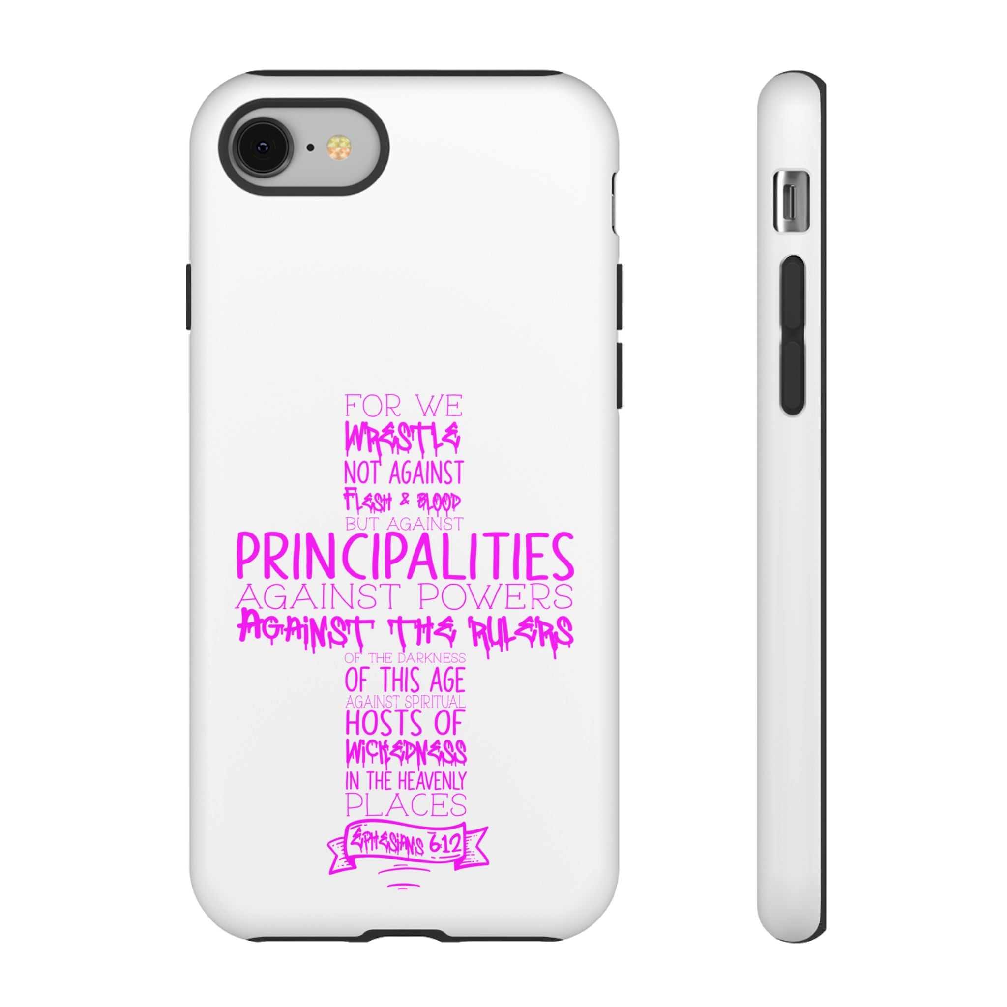 Armor of God Christian Cross Phone Case — Ephesians 6:12 Pink Typography Tough Case