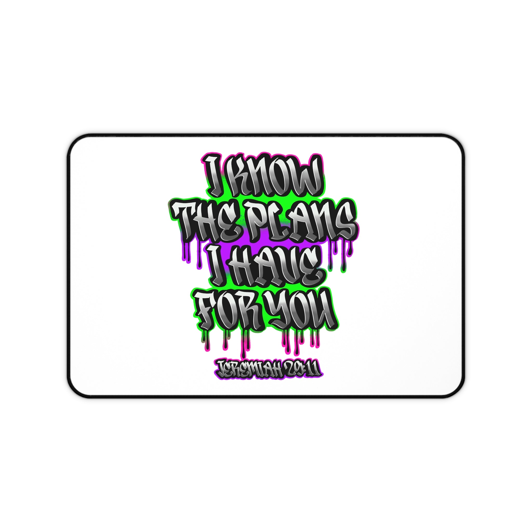 Jeremiah 29:11 Desk Mat — 'I Know the Plans I Have for You' Inspirational Mouse Pad