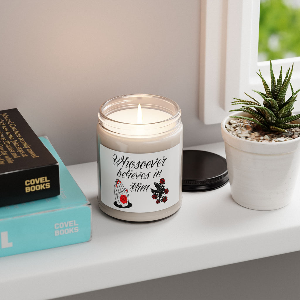 Whosoever Believes in Him Scented Soy Candle — 9oz Inspirational Prayer Candle