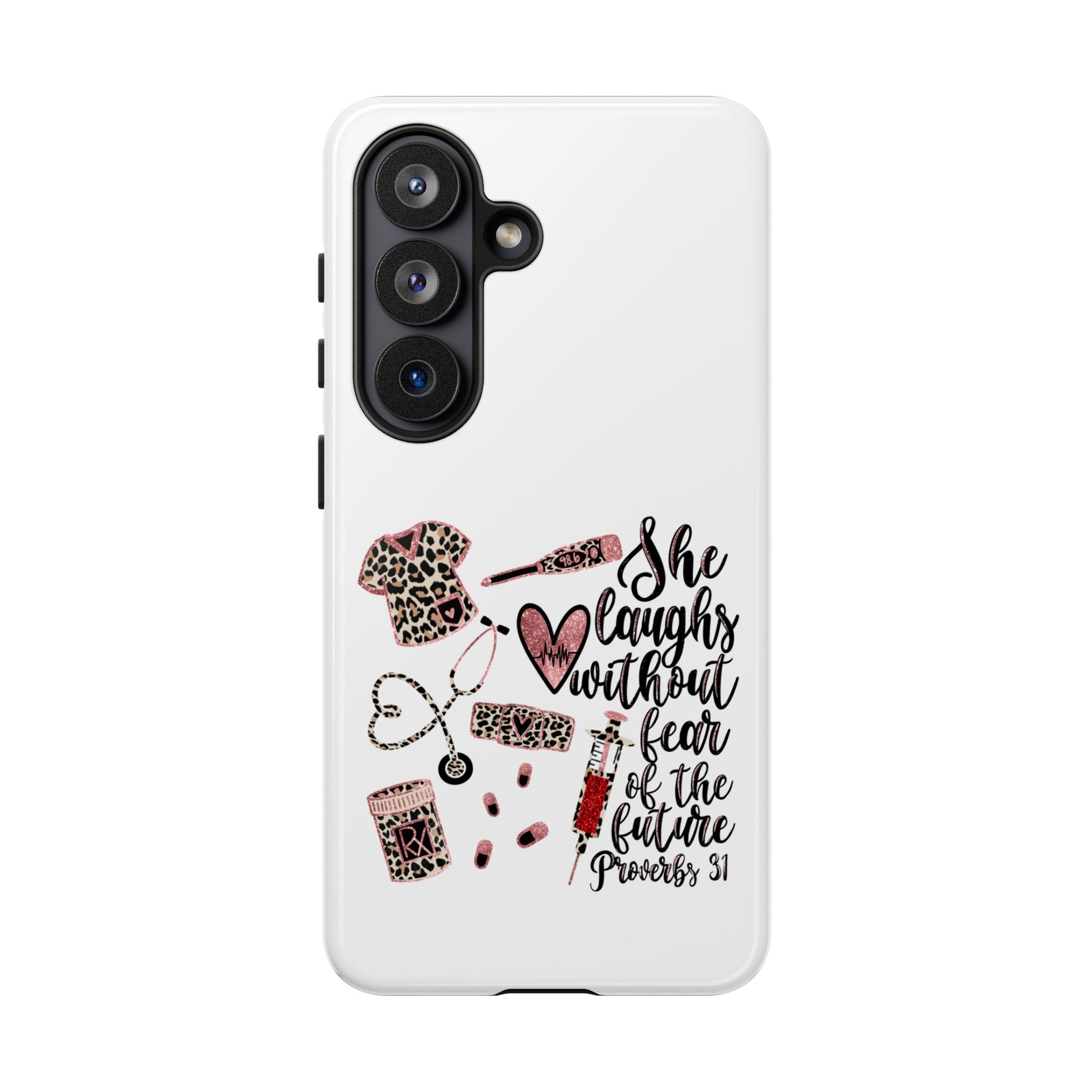 'She Laughs Without Fear' Proverbs 31 Scripture Nurse Tough Phone Case