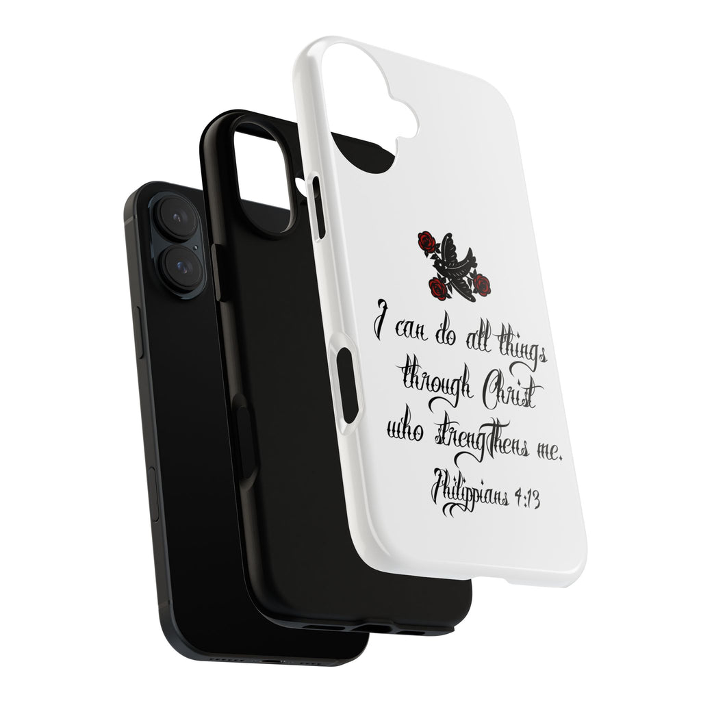 Christian Phone Case — "I can do all things through Christ" (Philippians 4:13)